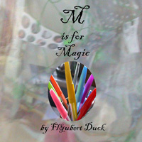 M is for Magic
